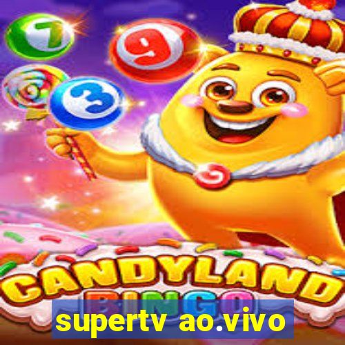 supertv ao.vivo